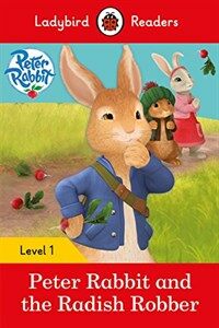 Peter Rabbit and the Radish Robber - Ladybird Readers Level 1 (Paperback)