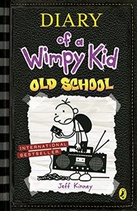 Diary of a Wimpy Kid: Old School (Paperback)