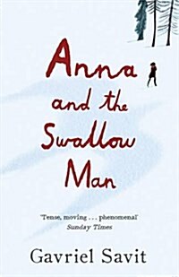 Anna and the Swallow Man (Paperback)