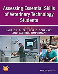 Assessing Essential Skills of Veterinary Technology Students (Paperback, 3 ed)