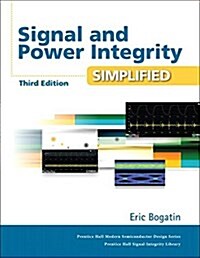 [중고] Signal and Power Integrity - Simplified (Hardcover, 3)