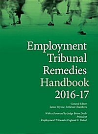 Employment Tribunal Remedies Handbook (Paperback, 3 Rev ed)