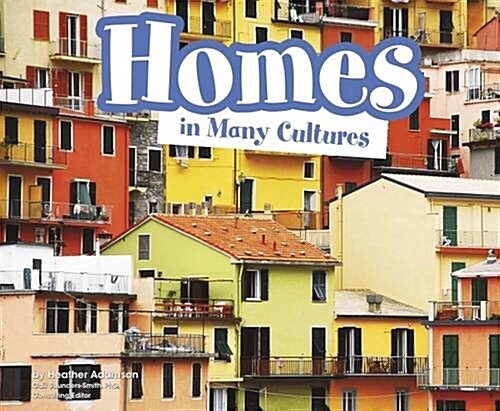 Homes in Many Cultures (Hardcover)