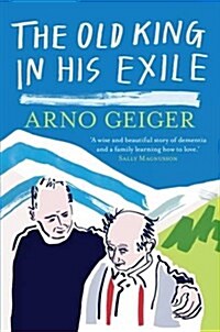 The Old King in His Exile (Paperback)