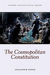 The Cosmopolitan Constitution (Paperback)