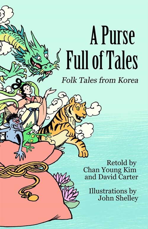A Purse Full of Tales : Folk Tales from Korea (Paperback)