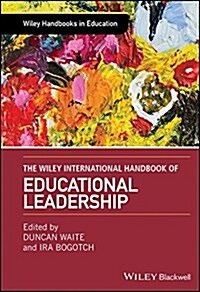 The Wiley International Handbook of Educational Leadership (Hardcover)