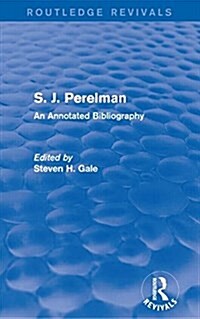 S. J. Perelman : An Annotated Bibliography (Paperback)