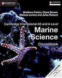 Cambridge International AS and A Level Marine Science Coursebook (Paperback)