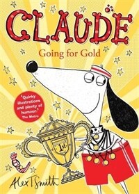 Claude Going for Gold! (Paperback)