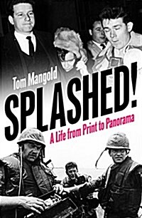 Splashed! : A Life from Print to Panorama (Paperback)
