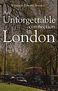 An Unforgettable Connection in London (Paperback)