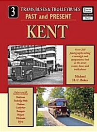 Trams,Buses & Trolleybuses Past and Present (Paperback)
