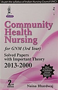 Community Health Nursing-II for GNM (3rd Year) (Paperback)