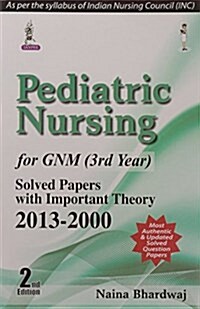 Pediatric Nursing for GNM (3rd Year) (Paperback)