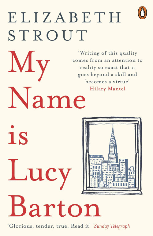 [중고] My Name Is Lucy Barton : From the Pulitzer Prize-winning author of Olive Kitteridge (Paperback)