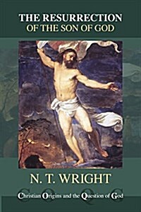 The Resurrection of the Son of God (Paperback, 2 Revised edition)