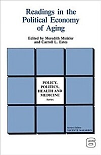 Readings in the Political Economy of Aging (Hardcover)