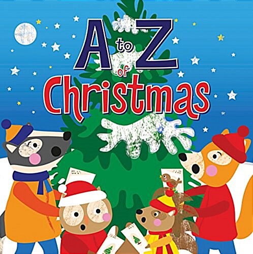 A to Z of Christmas (Hardcover)