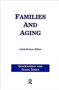 Families and Aging (Hardcover)