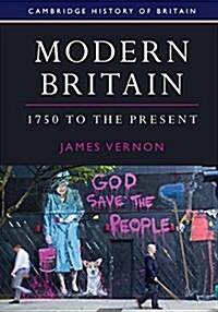 Modern Britain, 1750 to the Present (Hardcover)