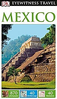 DK Eyewitness Mexico (Paperback, 2 ed)