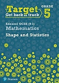 Target Grade 5 Edexcel GCSE (9-1) Mathematics Shape and Statistics Workbook (Paperback)