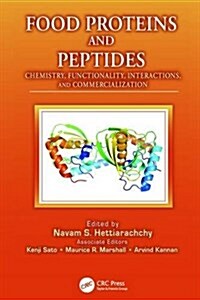 Food Proteins and Peptides : Chemistry, Functionality, Interactions, and Commercialization (Paperback)