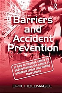Barriers and Accident Prevention (Paperback)