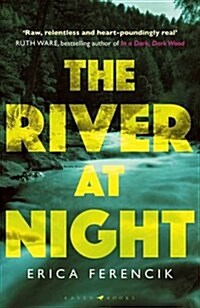 The River at Night : A Taut and Gripping Thriller (Paperback, Export/Airside)