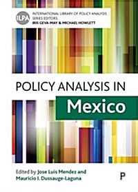 Policy Analysis in Mexico (Hardcover)