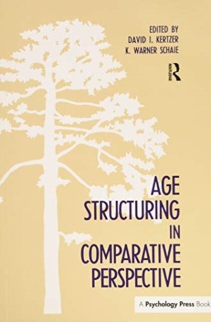 Age Structuring in Comparative Perspective (Paperback)