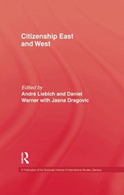 Citizenship East and West (Paperback)