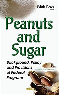 Peanuts & Sugar (Paperback, UK)
