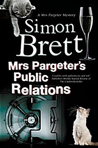 Mrs Pargeters Public Relations (Hardcover, First World Publication)
