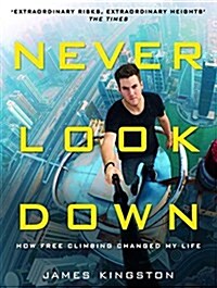 Never Look Down (Hardcover)