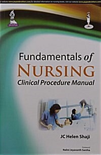 Fundamentals of Nursing: Clinical Procedure Manual (Paperback)