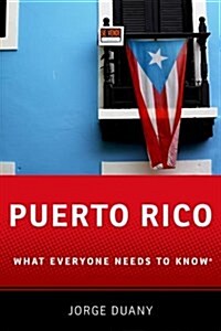 Puerto Rico: What Everyone Needs to Know(r) (Paperback)