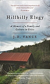 Hillbilly Elegy : A Memoir of a Family and Culture in Crisis (Hardcover)