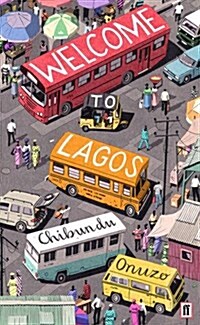 Welcome to Lagos (Paperback, Main)