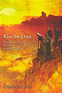 Kiss the Dust (Paperback)