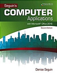 Computer Applications with Microsoft office 2016 : Text with Physical eBook Code (Paperback)