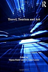 Travel, Tourism and Art (Paperback)
