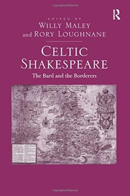 Celtic Shakespeare : The Bard and the Borderers (Paperback)