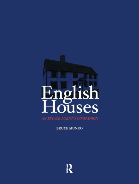 English Houses : An Estate Agents Companion (Hardcover)