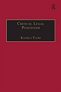Critical Legal Positivism (Paperback)