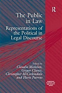 The Public in Law : Representations of the Political in Legal Discourse (Paperback)