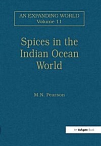 Spices in the Indian Ocean World (Paperback)