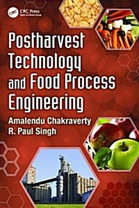 Postharvest Technology and Food Process Engineering (Paperback)