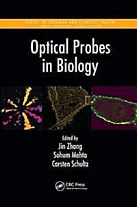 Optical Probes in Biology (Paperback)